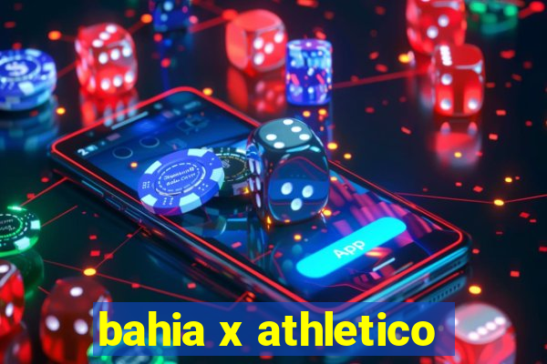 bahia x athletico-pr